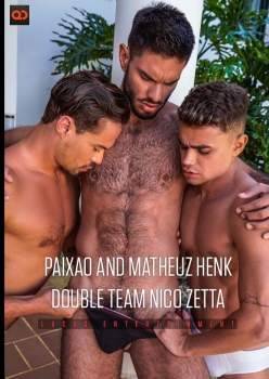 Paixao and Matheuz Henk Double Team Nico Zetta Capa